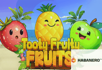 Tooty Fruity Fruits